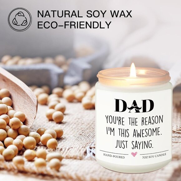 Soy Candle "DAD You're the reason I'm so awesome, just saying" - Picture 4 of 5